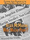 After McMartin: Who Walks Point