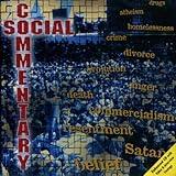 Social Commentary: Rare Christian Rock/Metal Collection-Enhanced Disc Includes Videos and Interviews