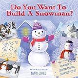 Do You Want to Build a Snowman?: Your Guide to Creating Exciting Snow Sculptures