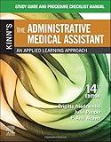 Study Guide for Kinn's The Administrative Medical Assistant: An Applied Learning Approach