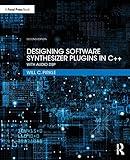 Designing Software Synthesizer Plugins in C++