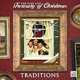 The Time-Life Treasury of Christmas: Traditions