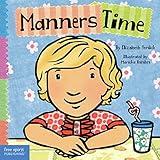Manners Time (Toddler Tools® Board Books)