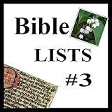Bible Lists #3