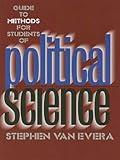 Guide to Methods for Students of Political Science