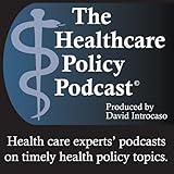 The Healthcare Policy Podcast