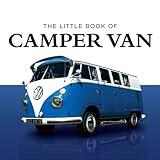 The Little Book of Camper Van – includes 30 minutes+ of exclusive video content