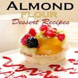 50 Paleo Almond Flour Dessert Recipes Delicious and Delectable Desserts Eat Sweet and Stay Fit