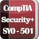 CompTIA Security+ Certification: SY0-501 Exam