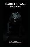 Dark Dreams: Book One