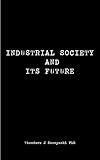 Industrial Society and its Future