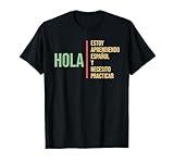 Spanish Language for Students Practice Learning as a Gift T-Shirt