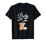 Funny Book Author Tea Lover Poetry And Tea T-Shirt