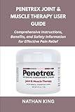 Penetrex Joint & Muscle Therapy User Guide: Comprehensive Instructions, Benefits, and Safety Information for Effective Pain Relief