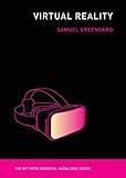 Virtual Reality (The MIT Press Essential Knowledge series)