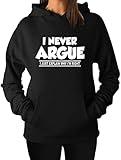 GDSAGHR I Never Argue I Just Explain Why I'm Right Women's Funny Hoodie Pullover Sweatshirt (US, Alpha, X-Large, Regular, Regular) Black