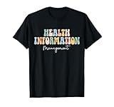 Health Information Management Assistant Health Healthcare T-Shirt