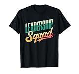 Leadership Squad, Team Leader Management Motivation Crew T-Shirt