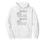 Silica Gel Desiccant Funny Do Not Eat Silica Gel Costume Pullover Hoodie