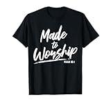 Christian Worship Leader Faith & Praise Psalm Verse Gift T-Shirt