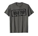Road Trip Funny - Official Road Trip T-Shirt