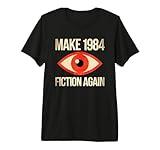 Make 1984 Fiction Again Orwellian Satire Premium Tri-blend T-Shirt