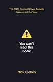 You Can’t Read This Book: Censorship in an Age of Freedom