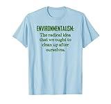 Environmentalism Definition for Environmentalist and Earth T-Shirt