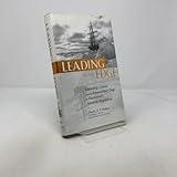 Leading at the Edge : Leadership Lessons from the Extraordinary Saga of Shackleton's Antarctic Expedition