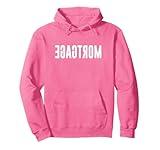 REVERSE MORTGAGE Pullover Hoodie
