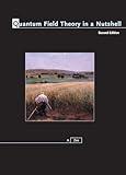 Quantum Field Theory in a Nutshell: Second Edition