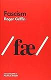Fascism (Key Concepts in Political Theory)