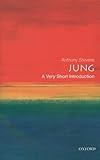 Jung: A Very Short Introduction (Very Short Introductions Book 40)