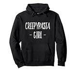 Creepypasta Girl Scary Story Legends Readers Writers Pullover Hoodie