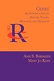 Genre: An Introduction to History, Theory, Research, and Pedagogy (Reference Guides to Rhetoric and Composition)