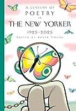 A Century of Poetry in The New Yorker: 1925-2025