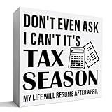 Accountant Gifts for Men Women, Accounting CPA Tax Preparer Gifts Christmas Birthday Gift Accountant Office Cubicle Desk Decor, I Can't It's Tax Season, Wooden Box Sign
