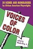 Voices of Color: 50 Scenes and Monologues by African American Playwrights (Applause Books)