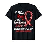 I Wear Red For Someone Heart Disease Awareness T-Shirt