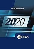 ABC News 20/20 The Art of Deception