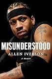 Misunderstood: A Memoir