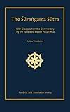 The Surangama Sutra: A New Translation with Excerpts from the Commentary by the Venerable Master Hsuan Hua