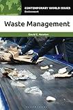 Waste Management: A Reference Handbook (Contemporary World Issues)