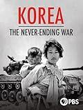 Korea: The Never-Ending War