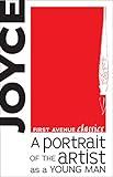 A Portrait of the Artist as a Young Man (First Avenue Classics ™)