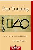 Zen Training: Methods and Philosophy (Shambhala Classics)