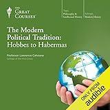 The Modern Political Tradition: Hobbes to Habermas