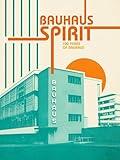Bauhaus Spirit