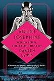 Agent Josephine: American Beauty, French Hero, British Spy