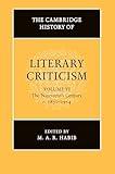 The Cambridge History of Literary Criticism (The Cambridge History of Literary Criticism, Series Number 6)